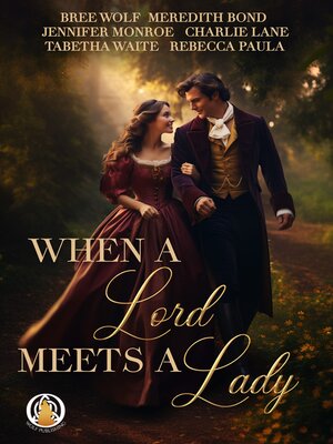 cover image of When a Lord Meets a Lady